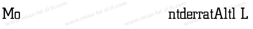 MontderratAltl Light字体转换